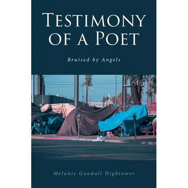 Testimony of a Poet: Bruised by Angels