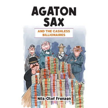 Agaton Sax and the Cashless Billionaires