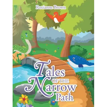Tales of the Narrow Path
