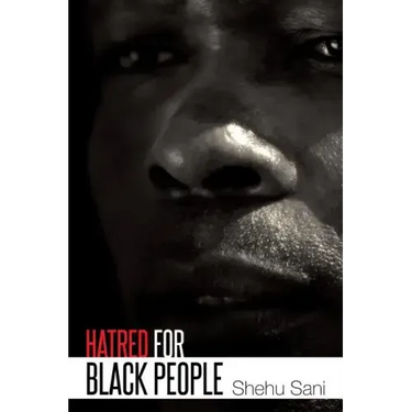 Hatred for Black People