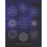 Sacred Geometry Coloring Book: 50 Coloring Pages To Enjoy For Relaxation - Fun Gift For Stress Relief