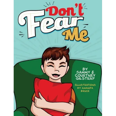 Don't Fear Me