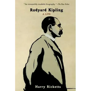 Rudyard Kipling: A Life