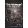 The Haunted: A Social History of Ghosts