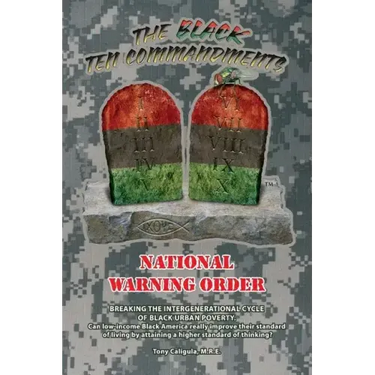 The Black Ten Commandments: National Warning Order
