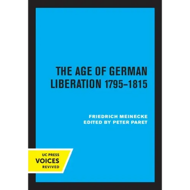 The Age of German Liberation 1795-1815