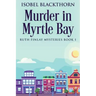 Murder In Myrtle Bay