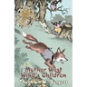 Mother West Wind's Children by Thornton Burgess, Fiction, Animals, Fantasy & Magic