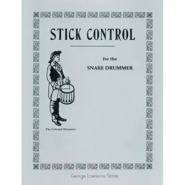 Stick Control: For the Snare Drummer