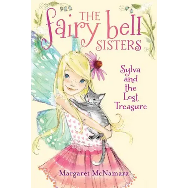 The Fairy Bell Sisters #5: Sylva and the Lost Treasure