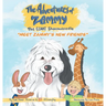 Meet Zammy's New Friends: The Adventures of Zammy the Giant Sheepadoodle