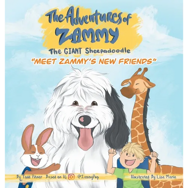 Meet Zammy's New Friends: The Adventures of Zammy the Giant Sheepadoodle