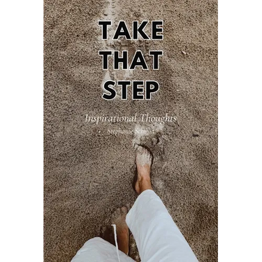 Take That Step
