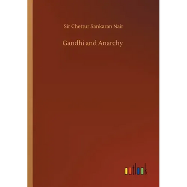 Gandhi and Anarchy
