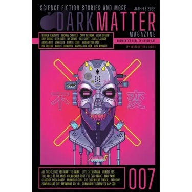 Dark Matter Magazine Issue 007