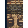 The Society of Mareen Duvall Descendants.