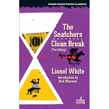 The Snatchers / Clean Break (the Killing)