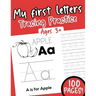 My first Letters Tracing Practice: Alphabet Ages 3+ 100 pages