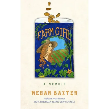 Farm Girl: A Memoir: