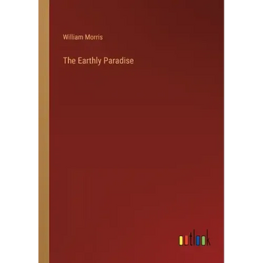 The Earthly Paradise