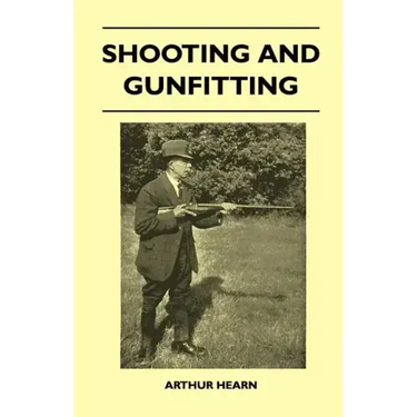 Shooting And Gunfitting