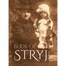 Book of Stryj (Ukraine): Translation of Sefer Stryj