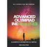 Advanced Olympiad Inequalities: Algebraic & Geometric Olympiad Inequalities