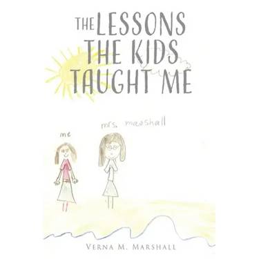 The Lessons The Kids Taught Me