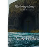 Westering Home