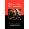 Writings on the Paris Commune
