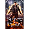 Shadow Realm: A Joseph Hunter Novel: Book 4
