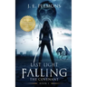 Last Light Falling - The Covenant, Book I