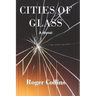 Cities of Glass
