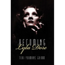 Becoming Lyla Dore