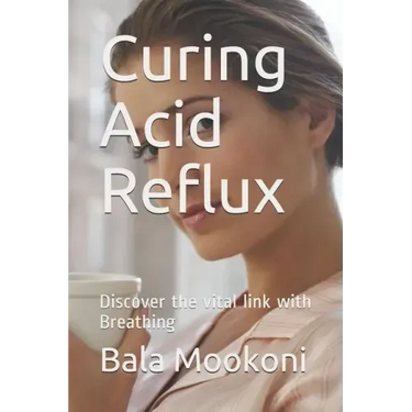 Curing Acid Reflux: Discover the Vital Link with Breathing