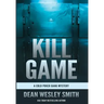Kill Game: A Cold Poker Gang Mystery