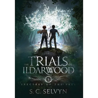 The Trials of Ildarwood: Spectres of the Fall