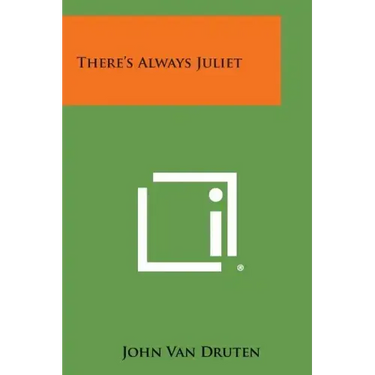 There's Always Juliet