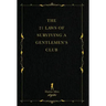 The 21 Laws of Surviving a Gentlemen's Club