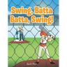 Swing, Batta Batta, Swing!