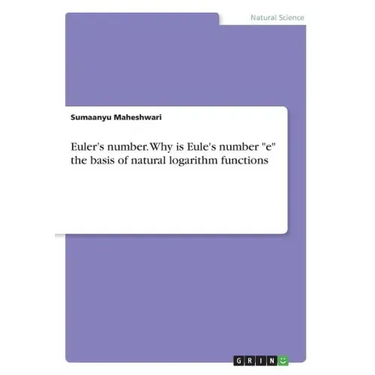 Euler's number. Why is Eule's number "e" the basis of natural logarithm functions