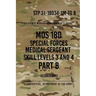 STP 31-18D34-SM-TG B MOS 18D Special Forces Medical Sergeant PART B: Skill Levels 3 and 4