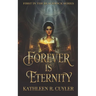 Forever Is Eternity: First in the Blackwick Series