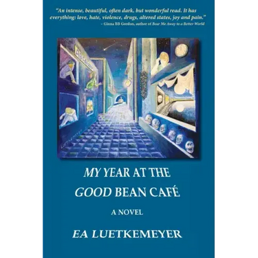 My Year at the Good Bean Café