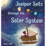Juniper Sails Through the Solar System