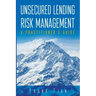 Unsecured Lending Risk Management
