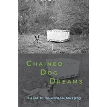 Chained Dog Dreams