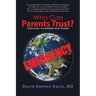 Who Can Parents Trust?: Vaccines: Avoidable and Unsafe
