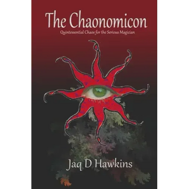 The Chaonomicon: Quintessential Chaos for the Serious Magician