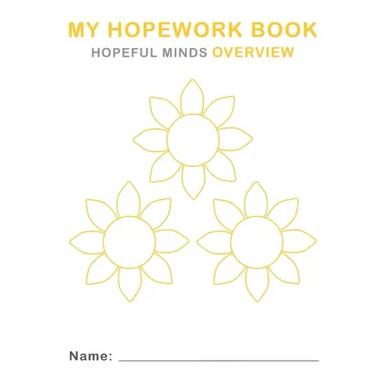 Hopeful Minds Overview Hopework Book